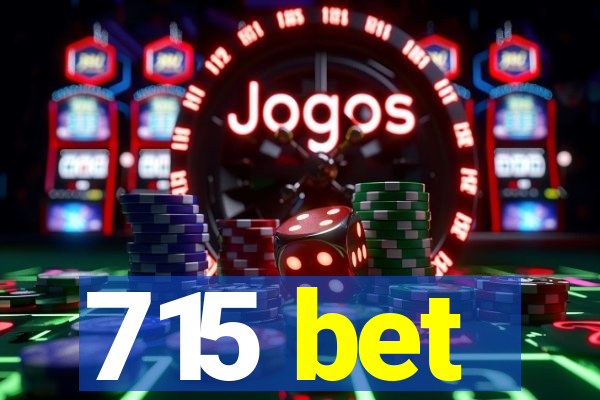 715 bet